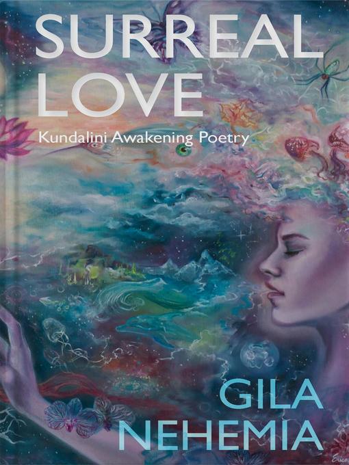 Title details for Surreal Love by Gila Nehemia - Available